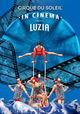 Cirque du Soleil: Luzia