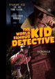 The World Famous Kid Detective