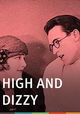 High and Dizzy