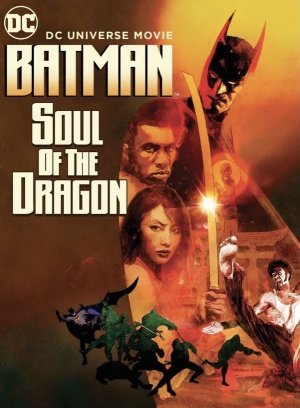 Batman: Soul of the Dragon (2021)