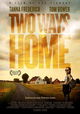 Two Ways Home
