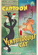 Ventriloquist Cat