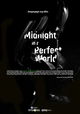 Midnight in a Perfect World