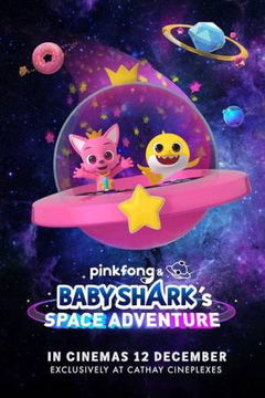 Pinkfong and Baby Shark's Space Adventure (2019)