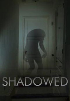 Shadowed (2020)