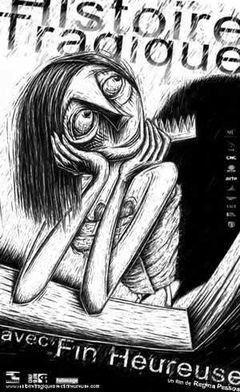 Histoire tragique avec fin heureuse (2005)