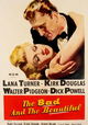 The Bad and the Beautiful