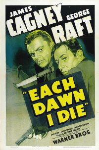 Each Dawn I Die (1939)