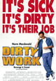 Dirty Work