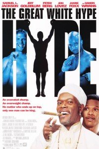 The Great White Hype (1996)