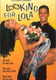 Looking for Lola