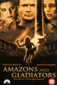 Amazons and Gladiators