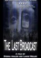 The Last Broadcast