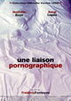 Une Liaison Pornographique
