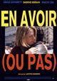 En Avoir (Ou Pas)