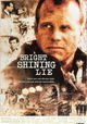 A Bright Shining Lie