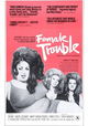 Female Trouble
