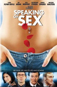 Speaking of Sex (2001)