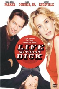 Life Without Dick (2002)