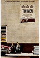 Tin Men