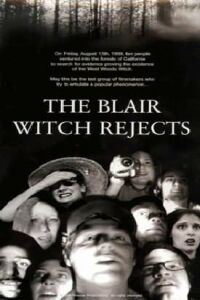 The Blair Witch Rejects