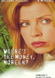 Where's the Money, Noreen?
