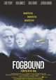 Fogbound