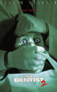 The Dentist 2 (1998)