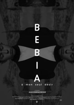 Bebia, à mon seul désir (2021)