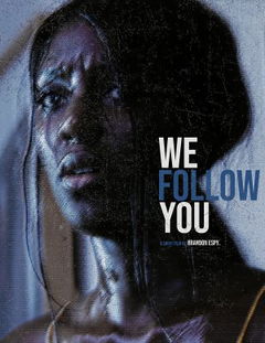We Follow You (2019)
