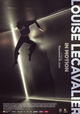 Louise Lecavalier: Sur son Cheval de Feu