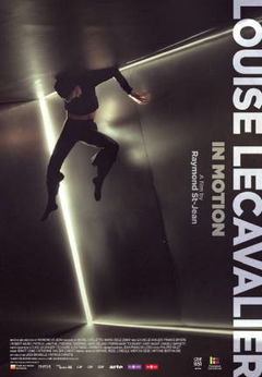 Louise Lecavalier: Sur son Cheval de Feu (2017)