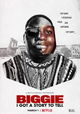 Biggie: I Got a Story to Tell