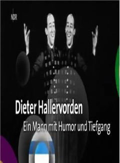 Dieter Hallervorden - Ein Mann mit Humor und Tiefgang (2015)
