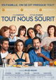 Tout nous sourit