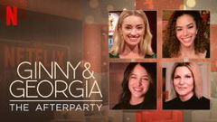 Ginny & Georgia - The Afterparty (2021)