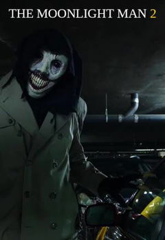 The Moonlight Man 2 (2017)