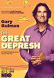 Gary Gulman: The Great Depresh