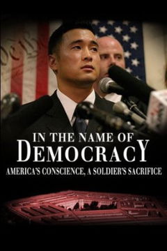 In the Name of Democracy: The Story of Lt. Ehren Watada (2009)