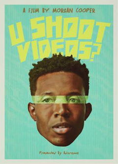 U Shoot Videos? (2019)