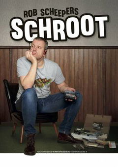 Rob Scheepers: Schroot (2016)