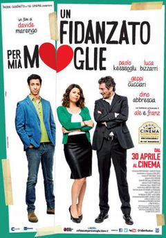 Un fidanzato per mia moglie (2014)