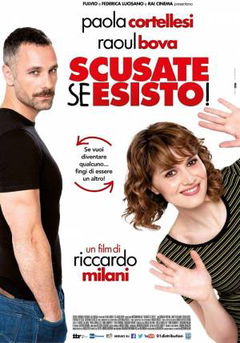 Scusate Se Esisto! (2014)