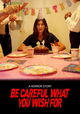 Be Careful What You Wish For