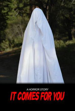 It Comes for You (2020)