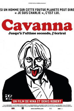 Cavanna, jusqu'à l'ultime seconde, j'écrirai (2015)