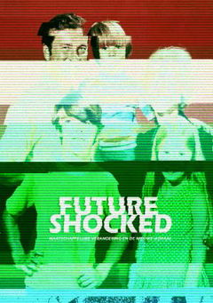 Future Shocked (2021)