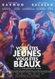 Vous Êtes Jeunes Vous Êtes Beaux