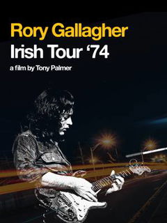 Rory Gallagher: Irish Tour '74 (1974)