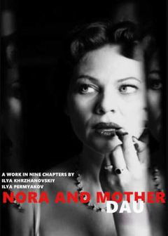 DAU. Nora Mother (2020)